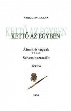 Varga Magdolna - Kett az egyben