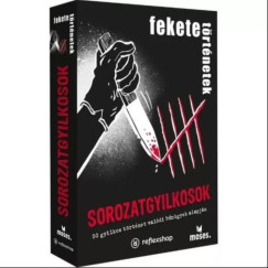 Sorozatgyilkosok, Fekete történetek társasjáték (50 történet)