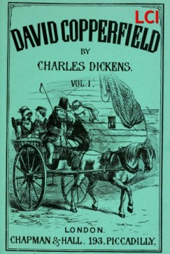 Charles Dickens - David Copperfield