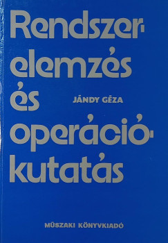 Jndy Gza - Rendszerelemzs s opercikutats