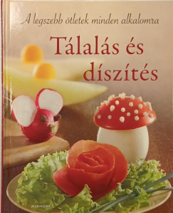 Beke Csilla   (Szerk.) - Tlals s dszts