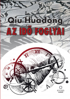 Qiu Huadong - Az id foglyai