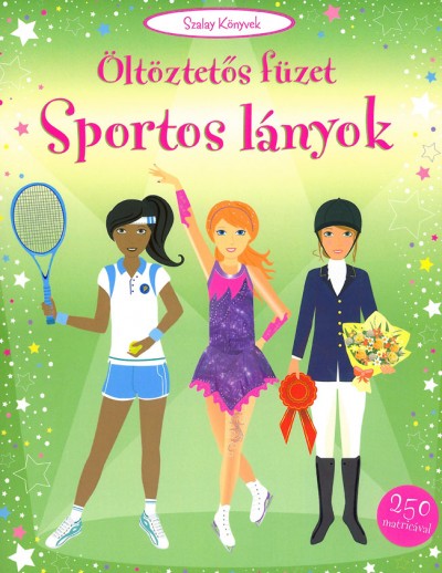 - Öltöztetős füzet - Sportos lányok