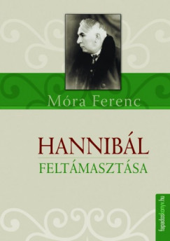 Mra Ferenc - Hannibl feltmasztsa