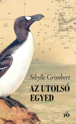 Sibylle Grimbert - Az utols egyed