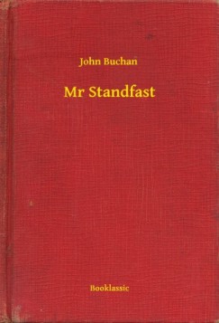 John Buchan - Mr Standfast
