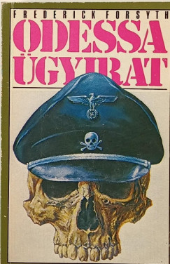 Frederick Forsyth - Az Odessa ügyirat