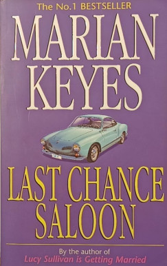 Marian Keyes - Last Chance Saloon