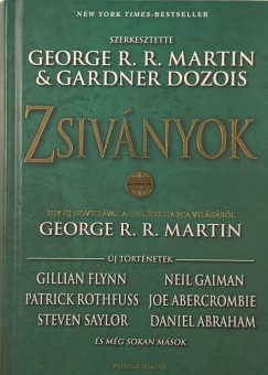 Gardner Dozois   (Szerk.) - George R. R. Martin   (Szerk.) - Zsivnyok