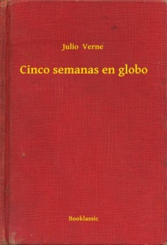 Jules Verne - Cinco semanas en globo