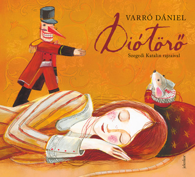 Varró Dániel - Diótörõ - dedikált