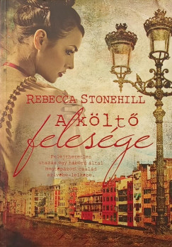 Rebecca Stonehill - A költő felesége