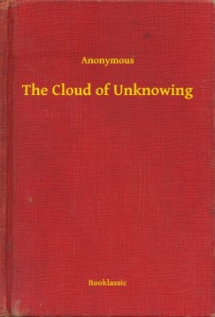 Anonymous - The Cloud of Unknowing
