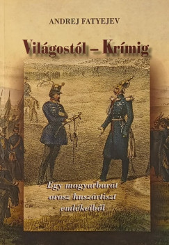 Andrej Fatyejev - Vilgostl - Krmig
