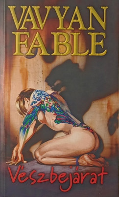 Vavyan Fable - Vészbejárat