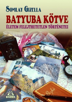 Somlay Gizella - Batyuba ktve