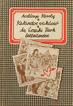 Aszlnyi Kroly - Kalandos vakci