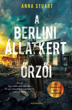 Anna Stuart - A Berlini llatkert rzi
