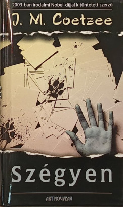 J. M. Coetzee - Szgyen