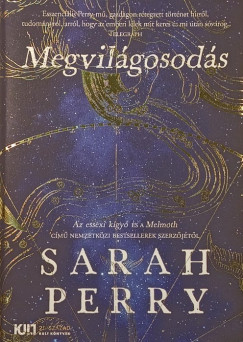 Sarah Perry - Megvilgosods
