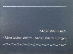 Mria Valria hd - Most Mrie Valrie - Mria Valria Bridge