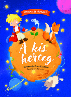 Olvasd el �s v�laszolj - A kis herceg