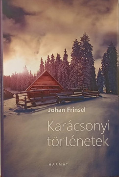 Johan Frinsel - Karcsonyi trtnetek