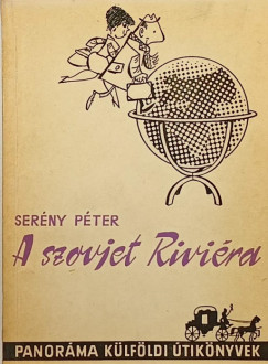Serny Pter - A szovjet Rivira
