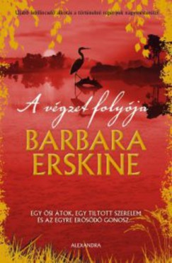 Barbara Erskine - A vgzet folyja