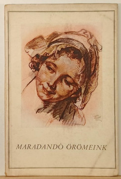 Heinrich Lützeler - Maradandó örömeink