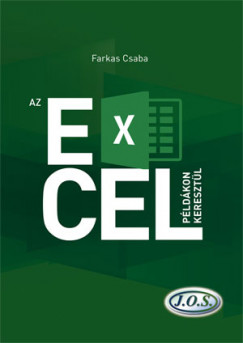 Farkas Csaba - Az Excel pldkon keresztl