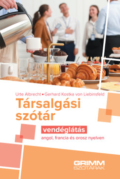 Angelika Gajkowski - Ioannis Metaxas - Társalgási szótár - Vendéglátás - német, olasz és orosz nyelven