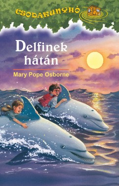 Mary Pope Osborne - Delfinek htn