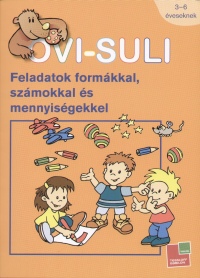 Ovi-suli - Feladatok formkkal, szmokkal s mennyisgekkel