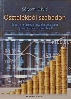 S�lyomi D�vid - Osztal�kb�l szabadon