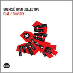 Grencs� Open Collective - Flat/S�kvid�k - CD