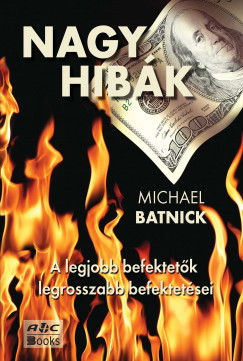 Michael Batnick - Nagy hibk