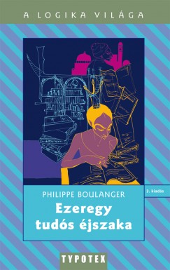 Philippe Boulanger - Ezeregy tuds jszaka