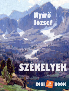 Nyir Jzsef - Szkelyek