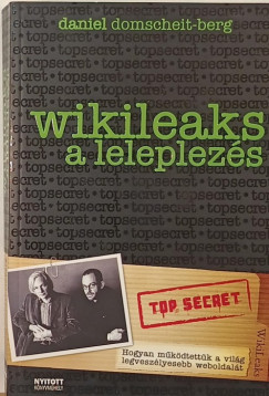 Daniel Domscheit-Berg - Wikileaks - a leleplezs