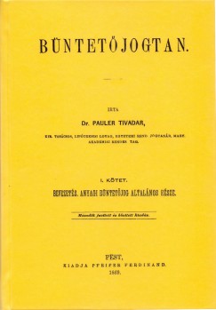 Dr. Pauler Tivadar - Bntetjogtan I.