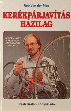 Robert Van Der Plas - Kerékpárjavítás házilag