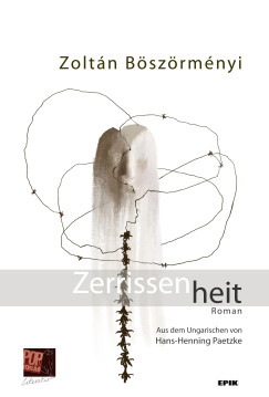 B�sz�rm�nyi Zolt�n - Zerrissenheit
