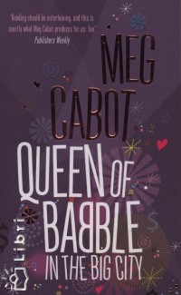 Meg Cabot - Queen of Babble in the City