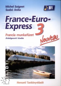 Michel Soignet - Szab Anita - France-Euro-Express 3. - Nouveau