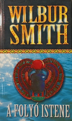 Wilbur Smith - A foly istene