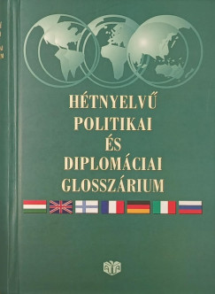 Mihalovics Árpád - Révay Valéria (Szerk.) - Hétnyelvű politikai és diplomáciai glosszárium