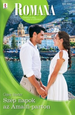 Claire Baxter - Romana 642. - Sz�p napok az Amalfi-parton
