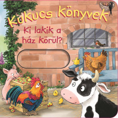 Kukucs knyvek - Ki lakik a hz krl?