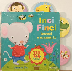 Jannie Ho - Inci finci keresi a mam�j�t